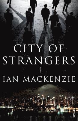 City of Strangers 1