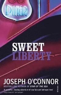 bokomslag Sweet Liberty