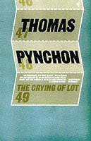 Thomas Pynchon - Crying of Lot 49, Häftad