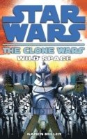 Karen Miller - Clone Wars: Wild Space, Häftad