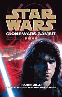bokomslag Star Wars: Clone Wars Gambit - Siege