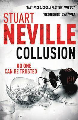 Stuart Neville - Collusion, Häftad