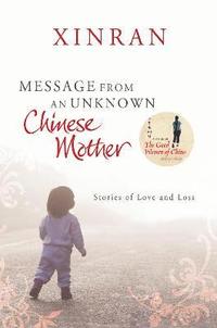 bokomslag Message from an Unknown Chinese Mother