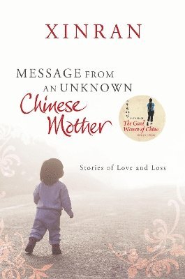 bokomslag Message from an Unknown Chinese Mother