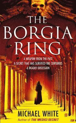 Michael White - Borgia Ring, Häftad