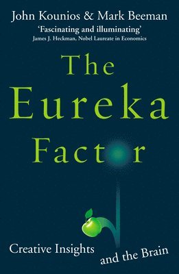 John Kounios, Mark Beeman - Eureka Factor, Häftad