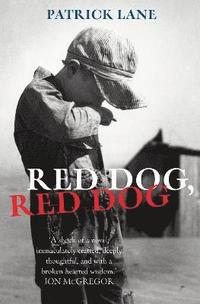 bokomslag Red Dog, Red Dog