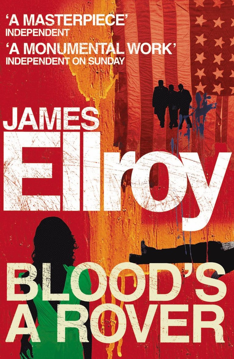 James Ellroy - Blood's A Rover, Häftad