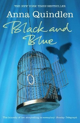 Anna Quindlen - Black And Blue, Häftad. Tillgänglighet: Lägg i varukorg