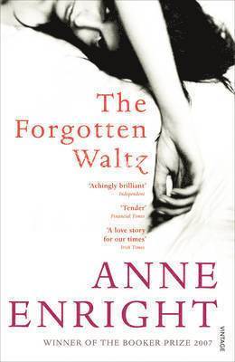 Anne Enright - Forgotten Waltz, Häftad