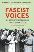 Christopher Duggan - Fascist Voices, Häftad