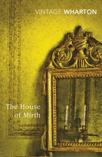 bokomslag The House of Mirth
