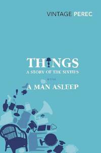 bokomslag Things: A Story of the Sixties with A Man Asleep