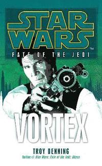 bokomslag Star Wars: Fate of the Jedi - Vortex