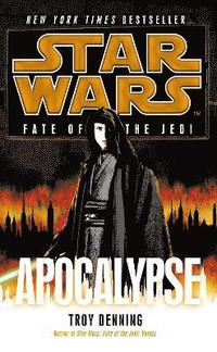 bokomslag Star Wars: Fate of the Jedi: Apocalypse