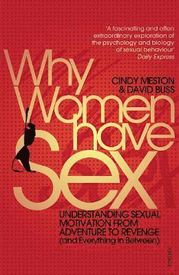 Cindy Meston, David Buss - Why Women Have Sex, Häftad