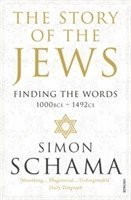 Simon Schama CBE, CBE Schama, Simon, Simon Schama - Story of the Jews, Häftad