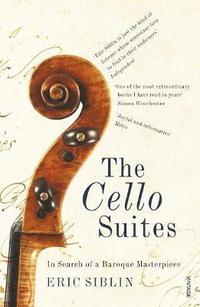 bokomslag The Cello Suites
