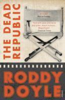 Roddy Doyle - Dead Republic, Häftad