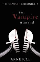 Anne Rice - Vampire Armand, Häftad