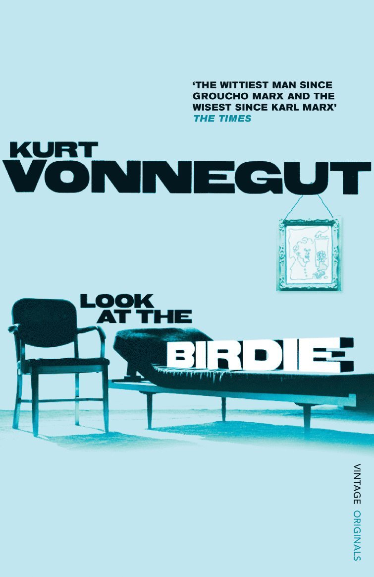 Kurt Vonnegut - Look at the Birdie, Häftad