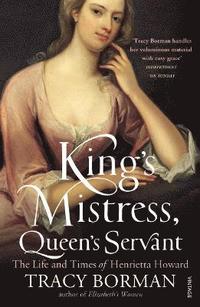 bokomslag King's Mistress, Queen's Servant