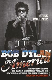 bokomslag Bob Dylan In America