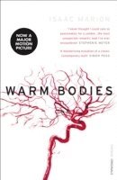 Isaac Marion - Warm Bodies, Häftad