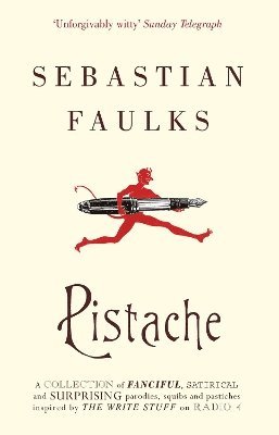 Sebastian Faulks - Pistache, Häftad