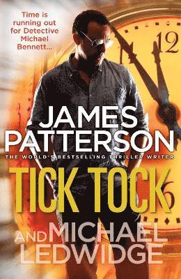James Patterson - Tick Tock, Häftad