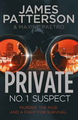 James Patterson - Private: No. 1 Suspect, Häftad