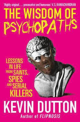 The Wisdom of Psychopaths 1
