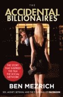 Ben Mezrich - Accidental Billionaires, Häftad