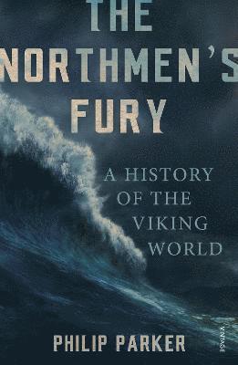 The Northmen's Fury 1