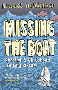 bokomslag Missing the Boat