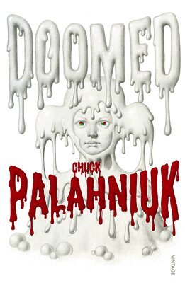 Chuck Palahniuk - Doomed, Häftad