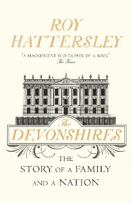 Roy Hattersley - Devonshires, Häftad