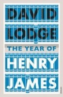 David Lodge - Year of Henry James, Häftad
