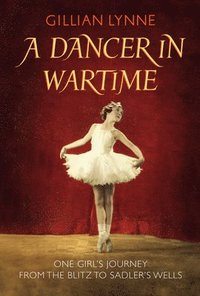 bokomslag A Dancer in Wartime