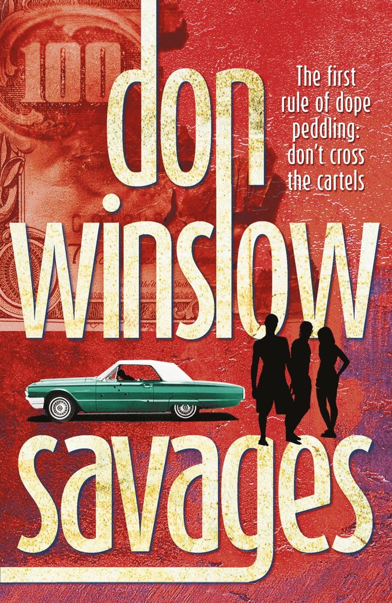 Don Winslow - Savages, Häftad