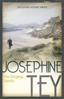 Josephine Tey - Singing Sands, Häftad