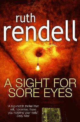 Ruth Rendell - Sight For Sore Eyes, Häftad