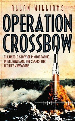 Allan Williams - Operation Crossbow, Häftad