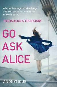 bokomslag Go Ask Alice