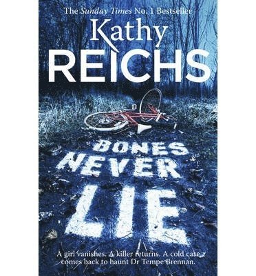 Kathy Reichs - Bones Never Lie, Pocket