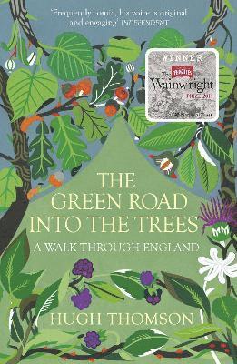 Hugh Thomson - Green Road Into The Trees, Häftad