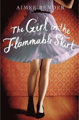 bokomslag Girl in the Flammable Skirt