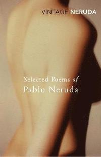 bokomslag Selected Poems of Pablo Neruda