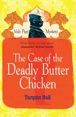 The Case of the Deadly Butter Chicken 1