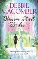 Blossom Street Brides 1